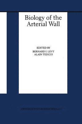 bokomslag Biology of the Arterial Wall