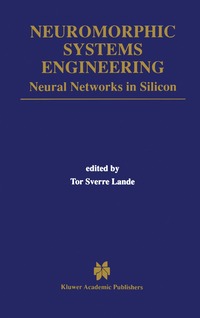 bokomslag Neuromorphic Systems Engineering