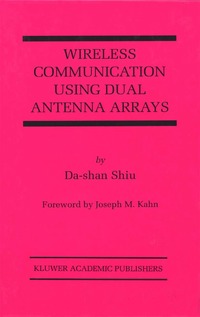 bokomslag Wireless Communication Using Dual Antenna Arrays