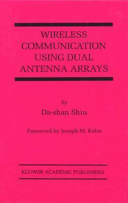 bokomslag Wireless Communication Using Dual Antenna Arrays