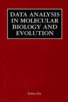 bokomslag Data Analysis in Molecular Biology and Evolution