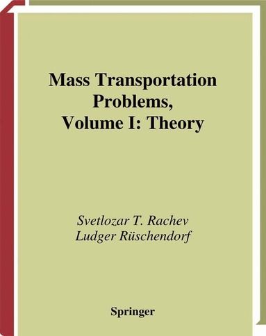 Svetlozar T. Rachev, Ludger Rüschendorf - Mass Transportation Problems, Häftad
