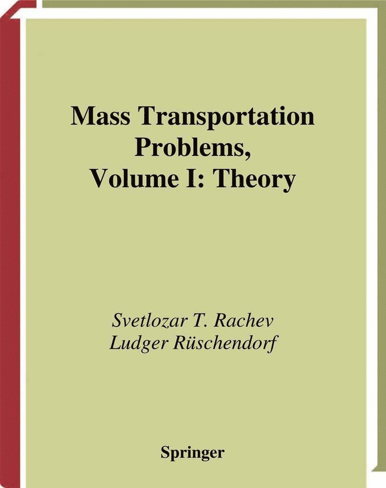 Svetlozar T. Rachev, Ludger Rüschendorf - Mass Transportation Problems, Häftad