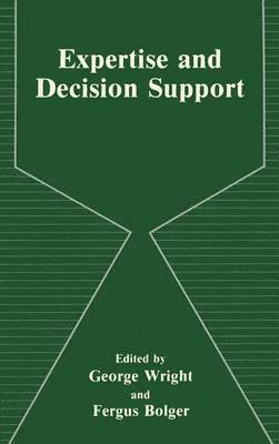 Expertise and Decision Support 1