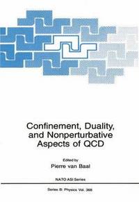 bokomslag Confinement, Duality, and Nonperturbative Aspects of QCD