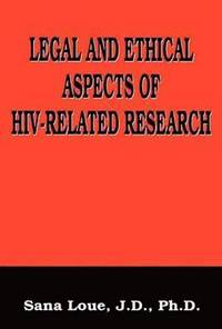 bokomslag Legal and Ethical Aspects of HIV-Related Research