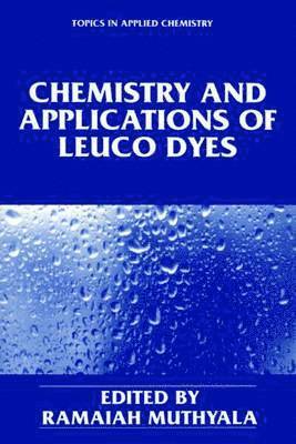 Chemistry and Applications of Leuco Dyes 1