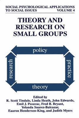 Theory and Research on Small Groups 1