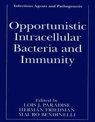 bokomslag Opportunistic Intracellular Bacteria and Immunity