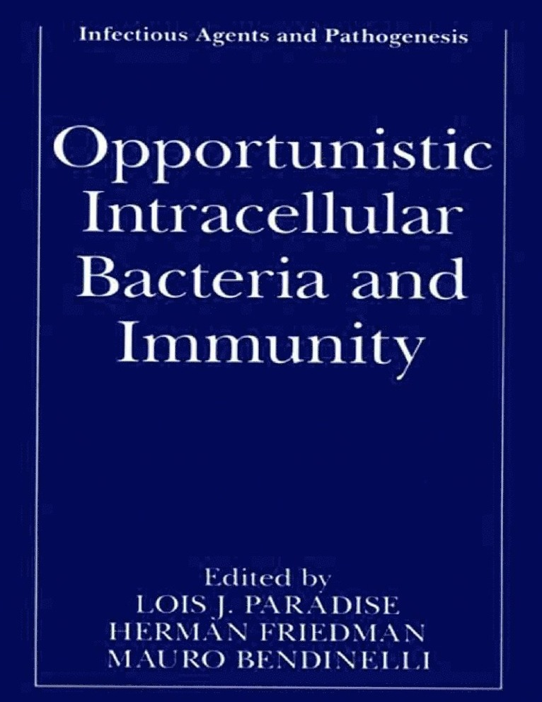 Opportunistic Intracellular Bacteria and Immunity