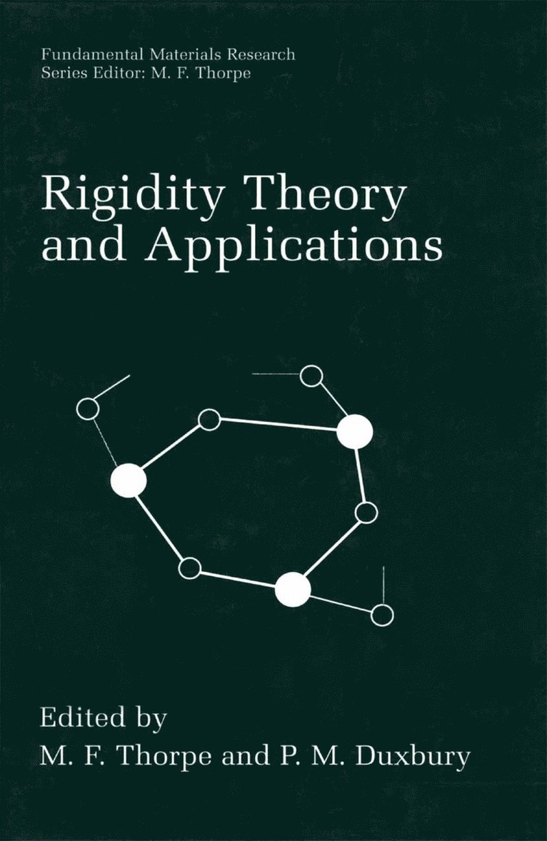 M.F. Thorpe, P.M. Duxbury, M. F. Thorpe, P. M. Duxbury - Rigidity Theory and Applications, Häftad
