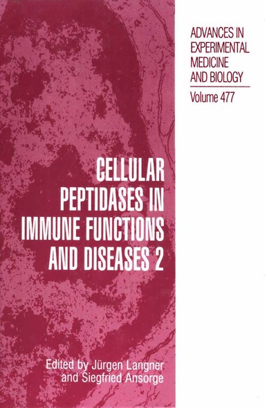 bokomslag Cellular Peptidases in Immune Functions and Diseases 2