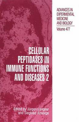 Cellular Peptidases in Immune Functions and Diseases 2 1