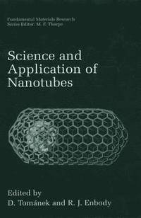 bokomslag Science and Application of Nanotubes