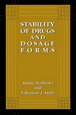 bokomslag Stability of Drugs and Dosage Forms