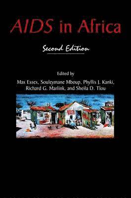 Max Essex, Souleymane Mboup, Phyllis J. Kanki, Richard G. Marlink, Sheila D. Tlou - AIDS in Africa, Häftad