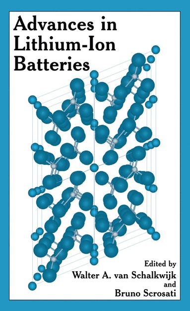 bokomslag Advances in Lithium-Ion Batteries