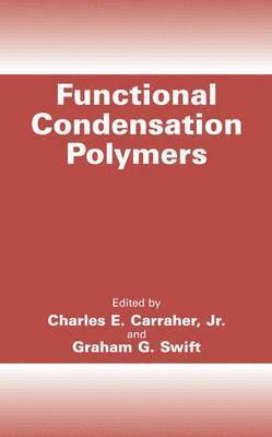 bokomslag Functional Condensation Polymers