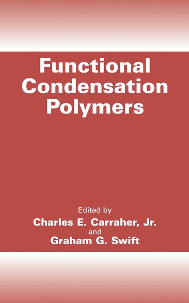 bokomslag Functional Condensation Polymers