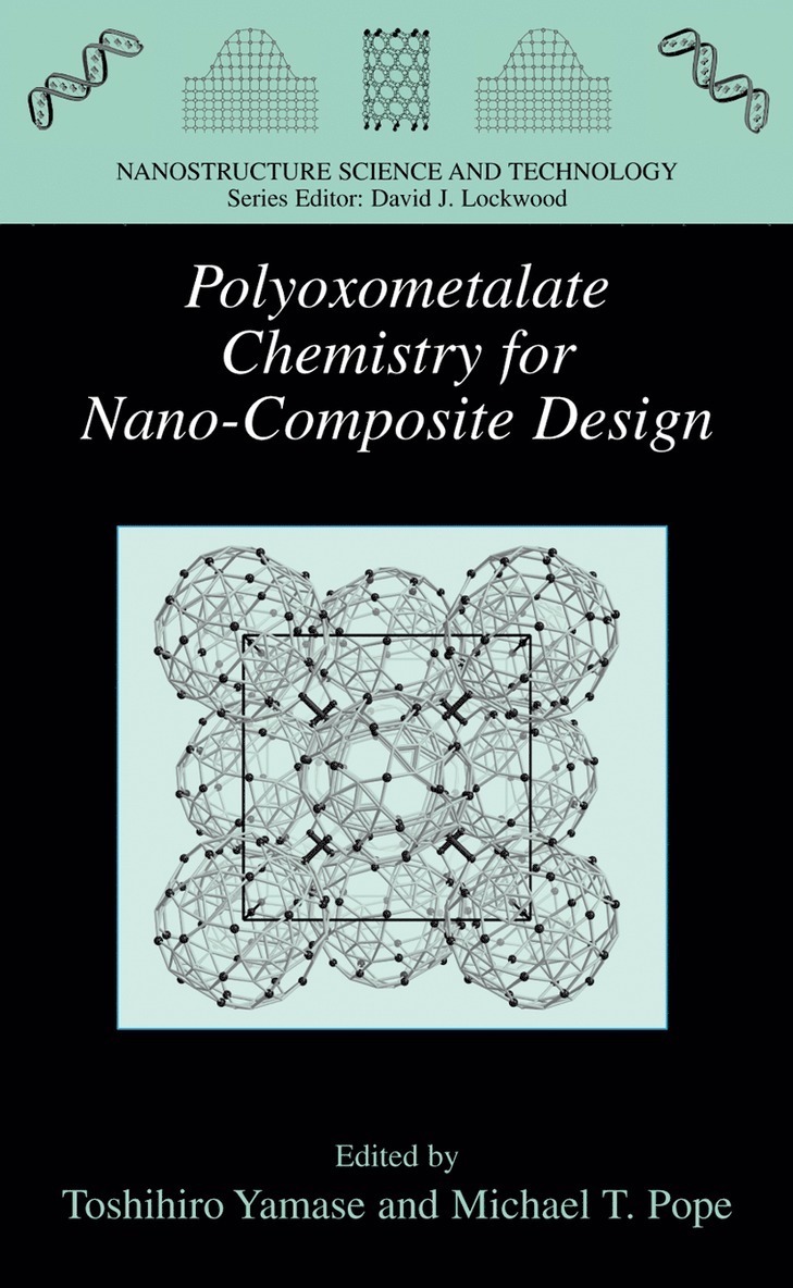 Polyoxometalate Chemistry for Nano-Composite Design 1