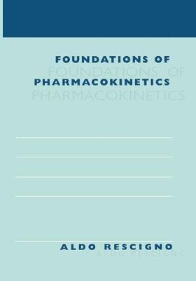 Foundations of Pharmacokinetics 1