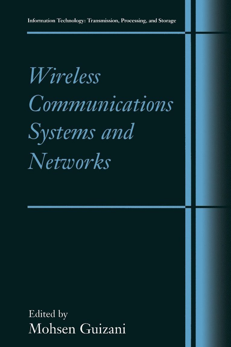 Mohsen Guizani - Wireless Communications Systems and Networks, Häftad