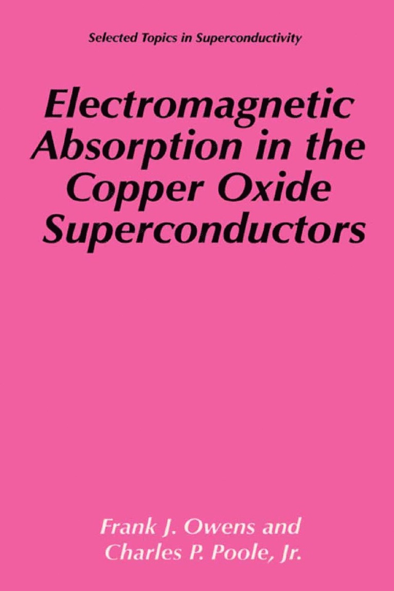 Electromagnetic Absorption in the Copper Oxide Superconductors 1