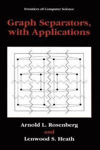 bokomslag Graph Separators, with Applications