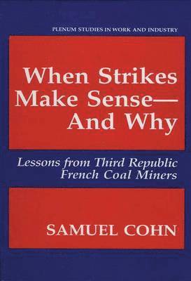 When Strikes Make SenseAnd Why 1