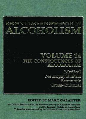 Marc Galanter - Consequences of Alcoholism, Häftad