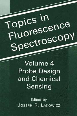 Joseph R. Lakowicz - Topics in Fluorescence Spectroscopy, Häftad