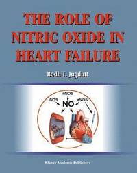 bokomslag The Role of Nitric Oxide in Heart Failure