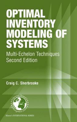 Craig C. Sherbrooke - Optimal Inventory Modeling of Systems, Häftad