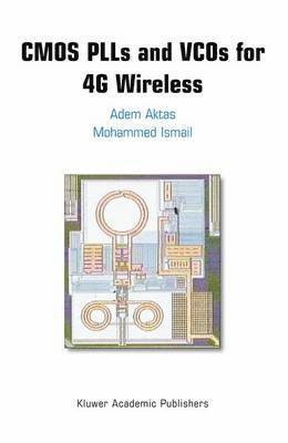 bokomslag CMOS PLLs and VCOs for 4G Wireless