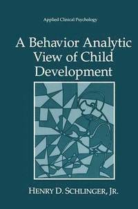 bokomslag A Behavior Analytic View of Child Development