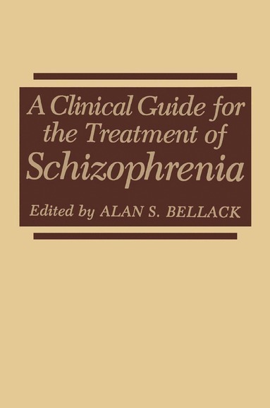 bokomslag Clinical Guide for the Treatment of Schizophrenia