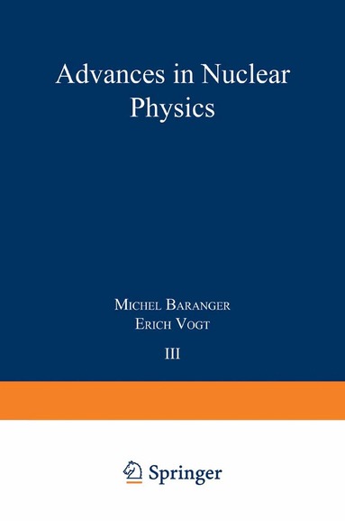 Michel Baranger, Erich Vogt - Advances in Nuclear Physics, Häftad