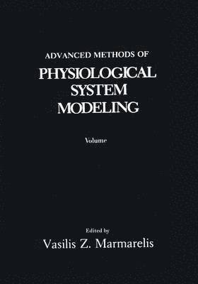 bokomslag Advanced Methods of Physiological System Modeling