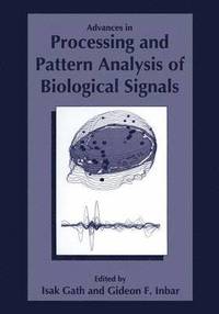 bokomslag Advances in Processing and Pattern Analysis of Biological Signals