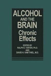 bokomslag Alcohol and the Brain