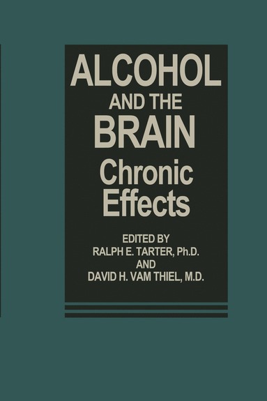 bokomslag Alcohol and the Brain