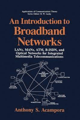 bokomslag An Introduction to Broadband Networks