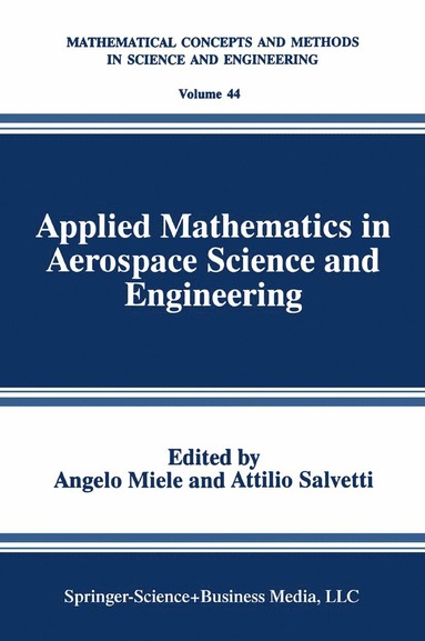 bokomslag Applied Mathematics in Aerospace Science and Engineering