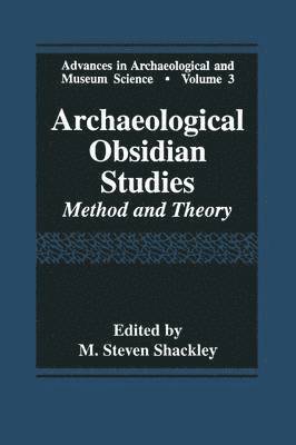 bokomslag Archaeological Obsidian Studies