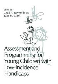 bokomslag Assessment and Programming for Young Children with Low-Incidence Handicaps