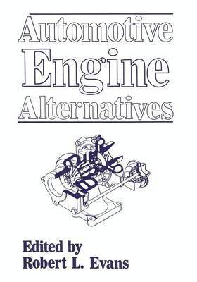 Robert L. Evans - Automotive Engine Alternatives, Häftad