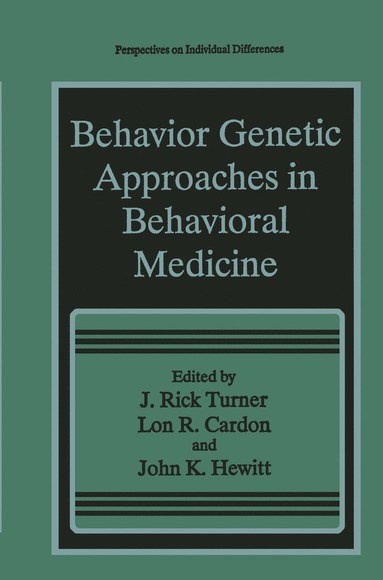 bokomslag Behavior Genetic Approaches in Behavioral Medicine