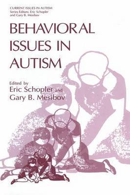 Behavioral Issues in Autism 1