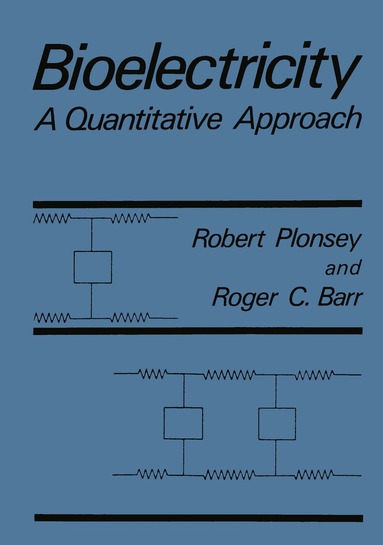 Roger C. Barr, Robert Plonsey - Bioelectricity, Häftad