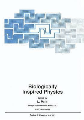 L. Peliti - Biologically Inspired Physics, Häftad